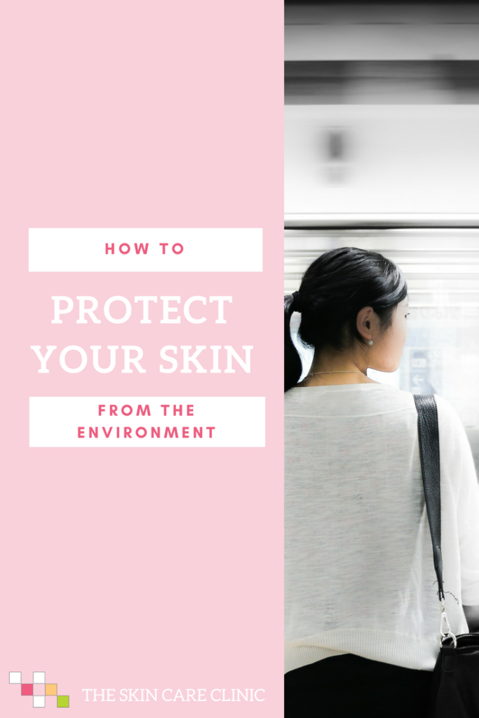 Environmental Impacts on Skin - The Skin Care Clinic