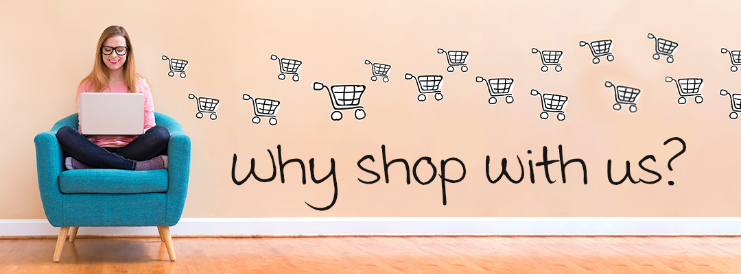 Why Shop With Us